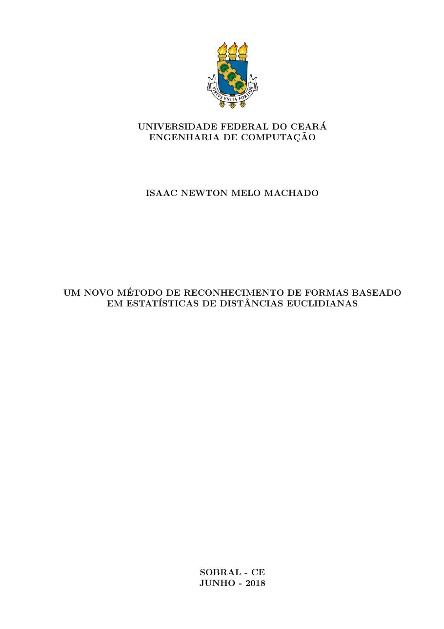 Federal University of Ceará, Computer Engineering, June 2018. Supervisor: Jarbas Joaci de Mesquita Sá Junior.